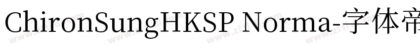 ChironSungHKSP Norma字体转换